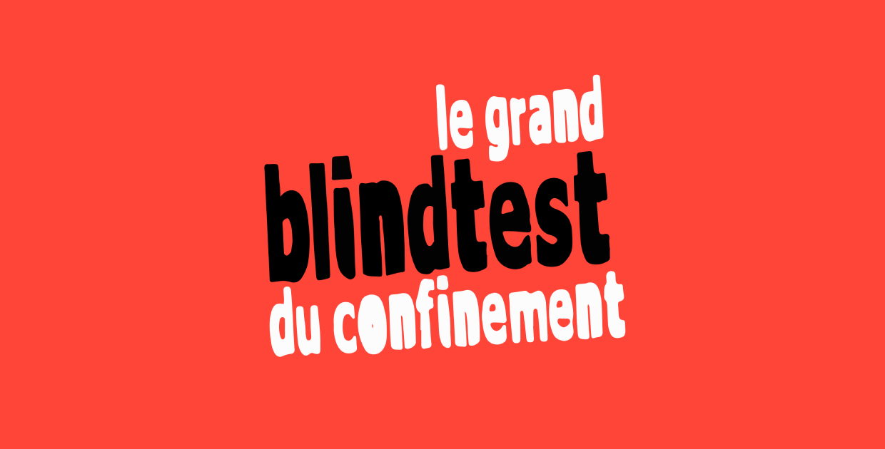 Le Grand Blind Test Du Confinement W/ Dj Harry Cover