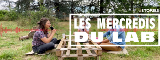 LES MERCREDIS DU LAB #10 : Lucile