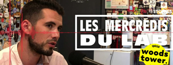 LES MERCREDIS DU LAB #11 : Spécial Woodstower w/ Maxime Noly